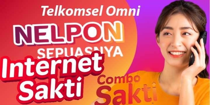 Paket Internet TELKOMSEL OMNI - Cek List Paket Combo Sakti Paket Internet TELKOMSEL OMNI - Cek List Paket Combo Sakti